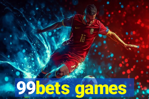 99bets games